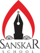 Sanskar English School